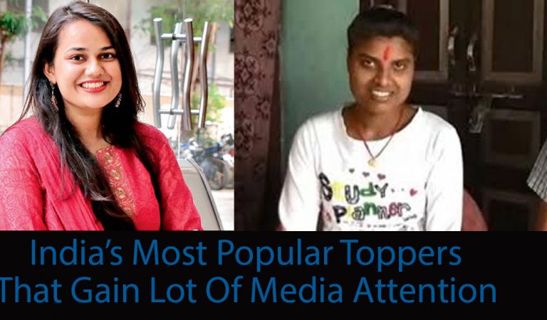 India’s Most Popular Toppers That Gain Lot Of Media Attention
